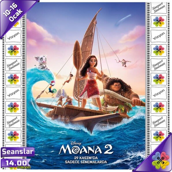Moana_2-2.Hafta by .